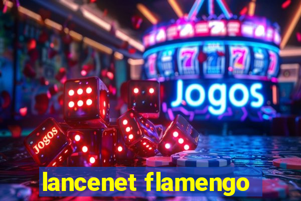 lancenet flamengo